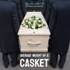 How Much Does A Casket Weigh?
