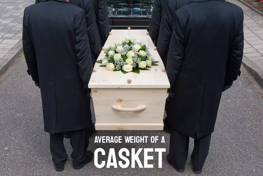 How Much Does A Casket Weigh?