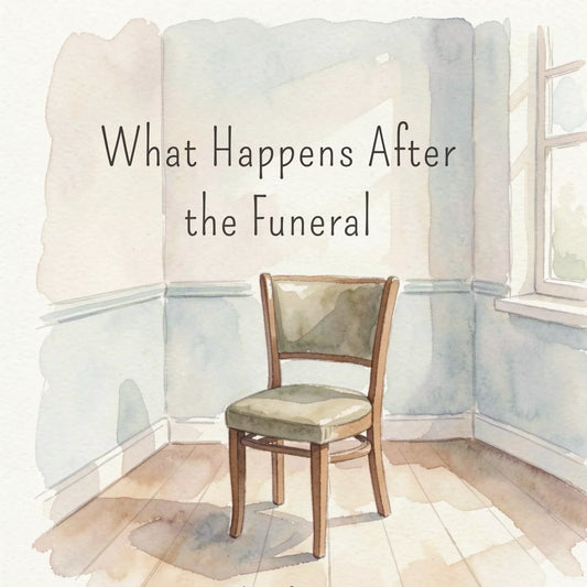 What Happens After the Funeral: Next Steps Families Often Don’t Expect